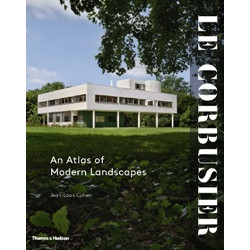 Le Corbusier: An Atlas of Modern Landscapes (Уценка)