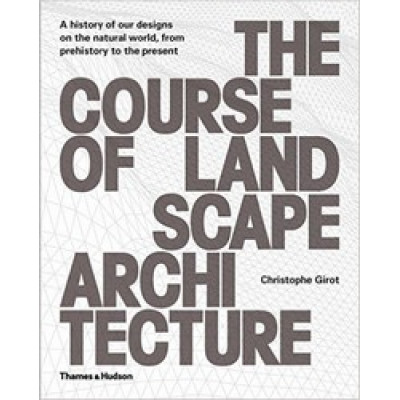 The Course of Landscape Architecture