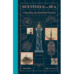 Sentinels of the Sea: A Miscellany of Lighthouses Past