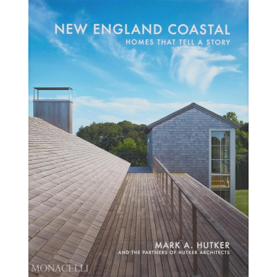 New England Coastal: Homes that Tell a Story