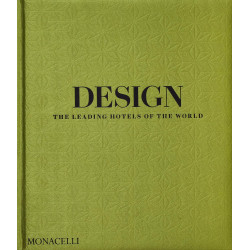 Design: The Leading Hotels of the World