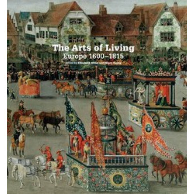 Arts Of Living Europe 1600 1815