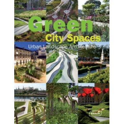 Green City Spaces: Urban Landscape Architecture