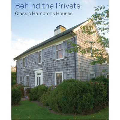 Behind the Privets: Historic Hampton Houses