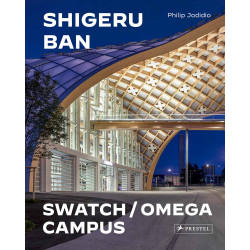 Shigeru Ban Architects Swatch and Omega Campus