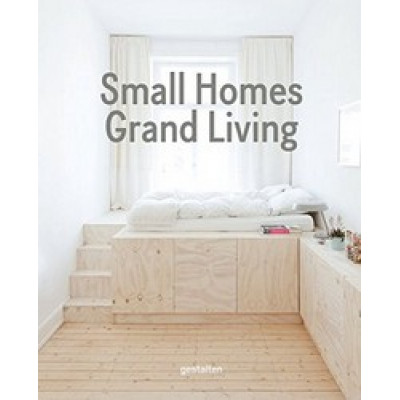 Small Homes, Grand Living