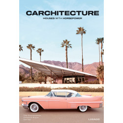 Carchitecture: Houses with Horsepower