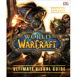 World of Warcraft The Ultimate Visual Guide