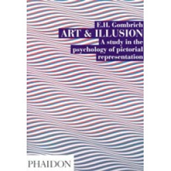 Art And Illusion: A Study In The Psychology Of Pictorial Representation