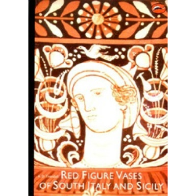 Red Figure Vases of South Italy and Sicily