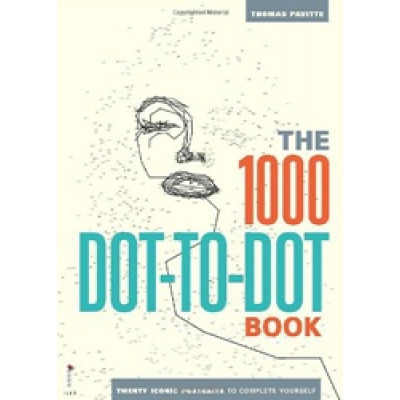 The 1,000 Dot-to-Dot Book: Twenty Iconic Portraits to Complete Yourself