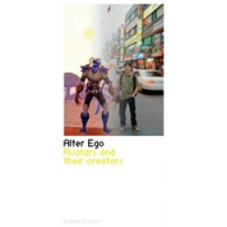 Alter Ego: Avatars and their Creators (Уценка)