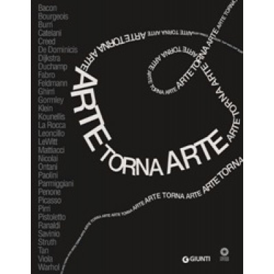 Arte torna arte (Firenze, 7 maggio - 4 novembre 2012) (Уценка)