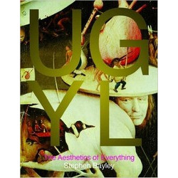 Ugly: The Aesthetics of Everything (Уценка)