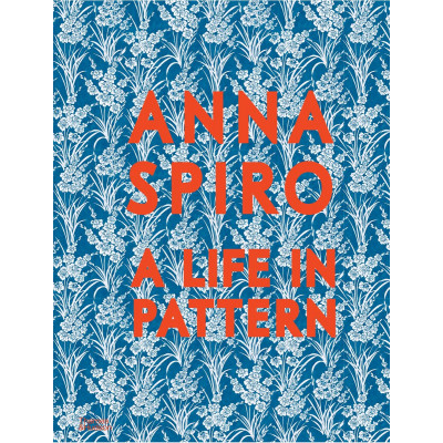 Anna Spiro: A Life in Pattern