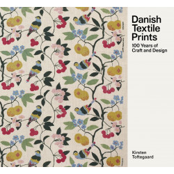Danish Textile Prints. 100 Years of Craft and Design