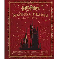 Harry Potter: Magical Places from the Films