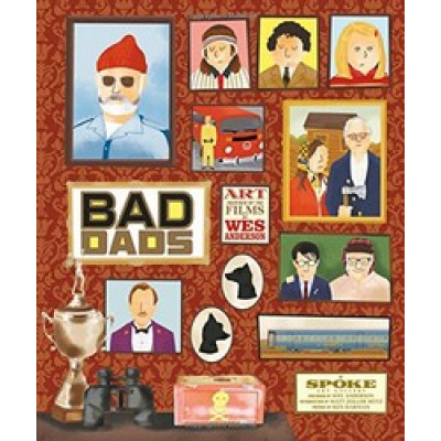 Bad Dads: Art Inspired by the Films of Wes Anderson