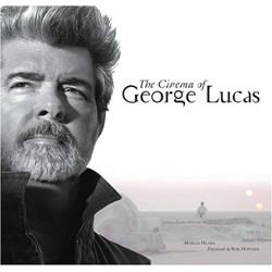 The Cinema of George Lucas