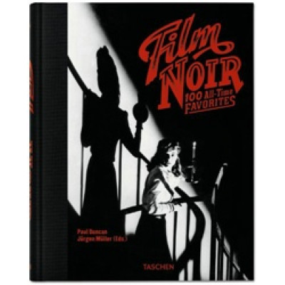 Film Noir: 100 All-Time Favorites