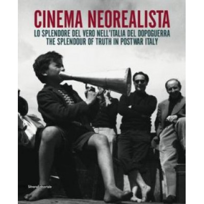 Neorealist Cinema: The Splendour of Truth in Post-War Italy (Уценка)