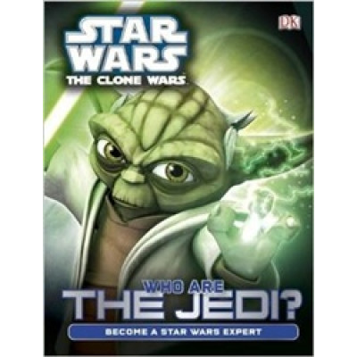 Star Wars Clone Wars Who are the Jedi?