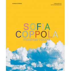Sofia Coppola: Forever Young