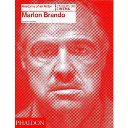 Marlon Brando (Anatomy of an Actor)