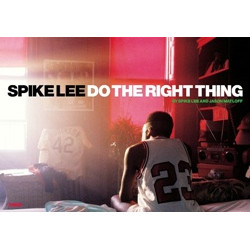 Spike Lee: Do the Right Thing