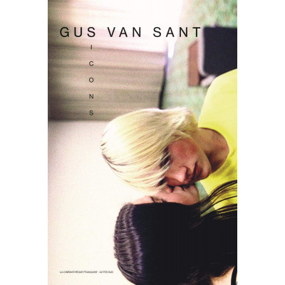 Gus Van Sant: Icons