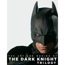 Art & Making Dark Knight Trilogy