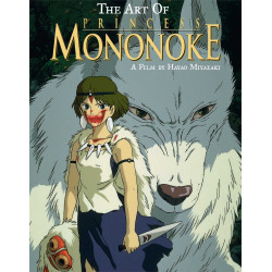 The Art of Princess Mononoke The Art of Princess Mononoke
