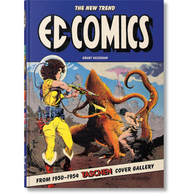EC Comics. The New Trend 1950–54 (45th Edition)