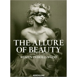 The Allure of Beauty: Women in Hollywood