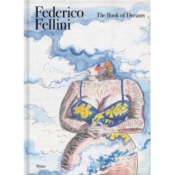 Federico Fellini: Book of Dreams