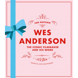 Wes Anderson: The Iconic Filmmaker and his Work