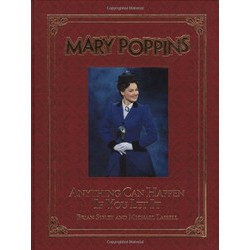 Mary Poppins: Anything Can Happen If You Let It