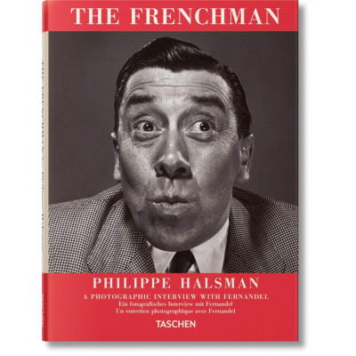 The Frenchman: Philippe Halsman: A Photographic Interview with Fernandel (Уценка)