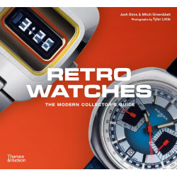 Retro Watches: The Modern Collector's Guide Retro Watches: The Modern Collector's Guide