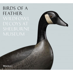 Birds of a Feather: Wildfowl Decoys at Shelburne Museum