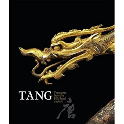 Tang: Treasures from the Silk Road Capital