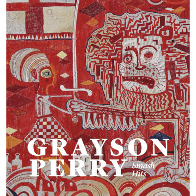 Grayson Perry: Smash Hits