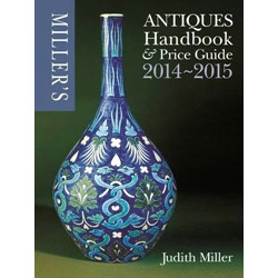 Miller's Antiques Handbook & Price Guide 2014-2015