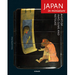 Japan in Miniature: A Gift of Inro, Ojime and Netsuke Japan in Miniature: A Gift of Inro, Ojime and Netsuke