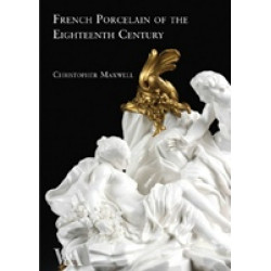 French Porcelain of the Eighteenth Century