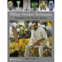 Tiffany Studios Techniques: Inspiration for Today's Artists