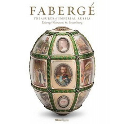 Faberge: Treasures of Imperial Russia Faberge Museum, St. Petersburg Faberge: Treasures of Imperial Russia Faberge Museum, St. Petersburg