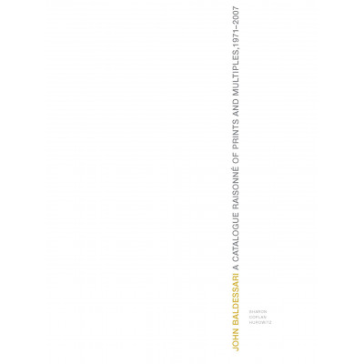 Baldessari: Catalogue Raisonne