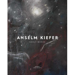 Anselm Kiefer: Early Works
