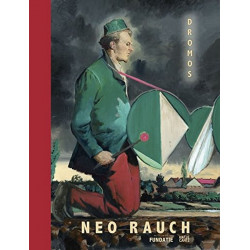 Neo Rauch: Dromos